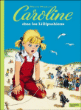 Caroline et les Lilipuchiens&nbsp;-&nbsp;Pierre Probst