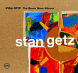 Stan Getz&nbsp;-&nbsp;The Bossa Nova albums - Digipack