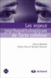 Les enjeux psychopathologiques de l'acte créateur&nbsp;-&nbsp;Anne Brun, Bernard Chouvier