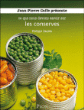 Ce que nous devons savoir sur les conserves&nbsp;-&nbsp;Philippe Gaudin