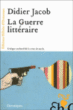 La guerre des lettres&nbsp;-&nbsp;Didier Jacob