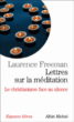 Lettres sur la méditation&nbsp;-&nbsp;Laurence Freeman