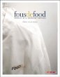 Fous de food&nbsp;-&nbsp;Laurent Seminel