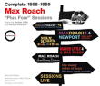 Max Roach&nbsp;-&nbsp;Complete 1958 1959 - Plus four sessions