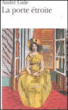 La Porte étroite&nbsp;-&nbsp;André Gide