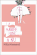 La mariée mise à nu&nbsp;-&nbsp;Nikki Gemmell, Alfred Boudry