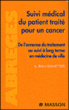 Suivi médical du patient traité pour un cancer&nbsp;-&nbsp;Nicolas Daly-Schveitzer