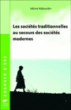 Les sociétés traditionnelles au secours des sociétés modernes&nbsp;-&nbsp;Sabine Rabourdin