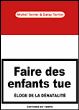 Faire des enfants tue&nbsp;-&nbsp;Michel Tarrier
