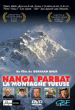 Nanga Parbat : La montagne tueuse&nbsp;-&nbsp;Gerhard Baur