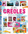 Festins créoles&nbsp;-&nbsp;Elisabeth de Rozières
