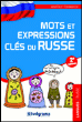 Mots et expressions clés du Russe&nbsp;-&nbsp;Anatoly Tokmakov, Oksana Kiritchenko