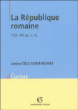 La République romaine des gracques à César&nbsp;-&nbsp;Janine Cels Saint-Hilaire