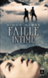 Faille intime&nbsp;-&nbsp;Simon Mawer, Sophie Lambert