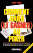 Comment jouer et gagner au poker?&nbsp;-&nbsp;Simon Young
