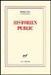 Historien public&nbsp;-&nbsp;Pierre Nora