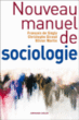 Nouveau manuel de sociologie&nbsp;-&nbsp;Christophe Giraud, Olivier Martin, François de Singly