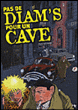 Pas de diam's pour un cave&nbsp;-&nbsp;Audiard, Pierre Guilmard
