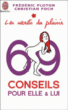 69 conseils pour elle et lui&nbsp;-&nbsp;Frédéric Ploton