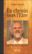 En chemin vers l'être&nbsp;-&nbsp;Selim Aïssel