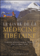 Le livre de la médecine tibétaine&nbsp;-&nbsp;Quinlan Forde