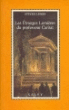 Les etranges lumieres du professeur caritat&nbsp;-&nbsp;Lukes, Alain Defossé