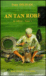An tan robe&nbsp;-&nbsp;Tony Delsham