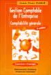 Gestion comptable de l'entreprise&nbsp;-&nbsp;Jean-Yves Cadic