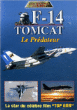 F 14 Tomcat - Le Prédateur&nbsp;-&nbsp;Aviation