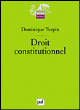 Le droit constitutionnel&nbsp;-&nbsp;Dominique Turpin, Jean-Pierre Massias
