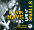 Kevin Hays&nbsp;-&nbsp;Live at smalls