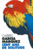 Cent ans de solitude&nbsp;-&nbsp;Gabriel Garcia Marquez, Claude Durand