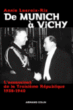 De Munich à Vichy&nbsp;-&nbsp;Annie Lacroix-Riz