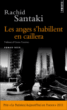 Les anges s'habillent en caillera&nbsp;-&nbsp;Rachid Santaki
