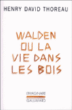 Walden ou la Vie dans les bois&nbsp;-&nbsp;Henry David Thoreau, Louis Fabulet
