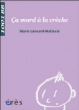 Ca mord à la crèche&nbsp;-&nbsp;Marie Leonard-Mallaval