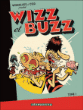 Wizz et Buzz, T1&nbsp;-&nbsp;Winshluss, Cizo