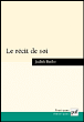 Le récit de soi&nbsp;-&nbsp;Judith Butler