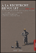 A la recherche de Voulet : 1898-1899&nbsp;-&nbsp;Arsène Klobb, Octave Meynier
