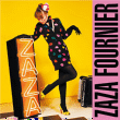 Zaza Fournier&nbsp;-&nbsp;Zaza Fournier