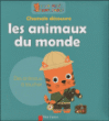 Chamalo découvre les animaux du monde&nbsp;-&nbsp;Marion Billet