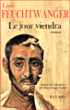 Le jour viendra&nbsp;-&nbsp;Lion Feuchtwanger