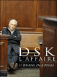 DSK : l'affaire&nbsp;-&nbsp;Stéphane Zagdanski