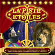 Cirque&nbsp;-&nbsp;Piste aux étoiles