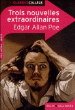 Trois nouvelles extraordinaires&nbsp;-&nbsp;Edgar Allan Poe