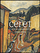 Céret, un siecle de paysages sublimes&nbsp;-&nbsp;Collectif