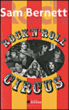Rock'n Roll Circus&nbsp;-&nbsp;Sam Bernett