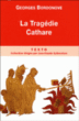 La tragédie cathare&nbsp;-&nbsp;Georges Bordonove