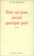 Etre un jour invité quelque part&nbsp;-&nbsp;Olivier Targowla