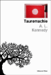 Tauromachie&nbsp;-&nbsp;Alison Louise Kennedy, Paule Guivarch